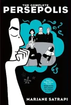The Complete Persepolis, Paperback/Marjane Satrapi