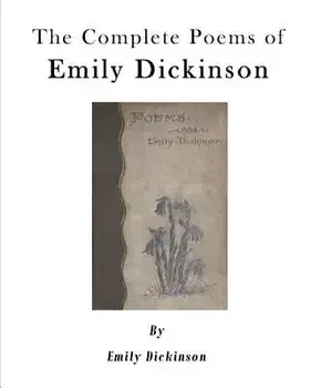 The Complete Poems of Emily Dickinson, Paperback/Mabel Loomis Todd