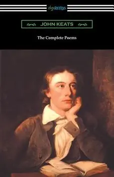 The Complete Poems of John Keats (with an Introduction by Robert Bridges), Paperback/John Keats