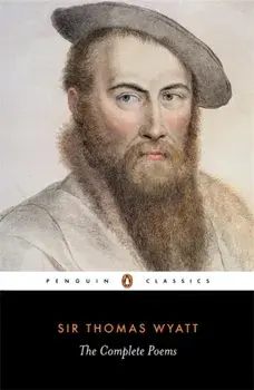 The Complete Poems, Paperback/Thomas Wyatt