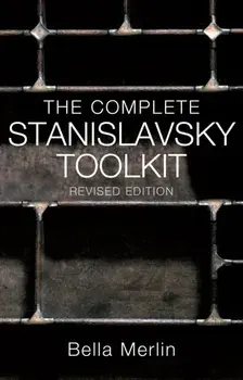The Complete Stanislavsky Toolkit. Revised ed, Paperback/Bella Merlin