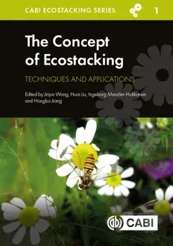 The Concept of Ecostacking. Techniques and Applications, Hardback/***