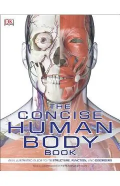 The Concise Human Body Book - Dk