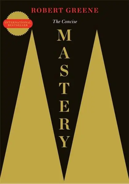 The Concise Mastery | Robert Greene
