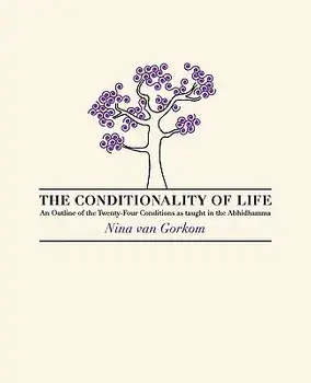 The Conditionality of life, Paperback/Nina Van Gorkom