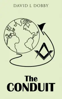 The Conduit, Paperback/David L Dobby