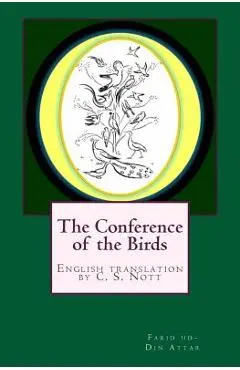 The Conference of the Birds - C. S. Nott