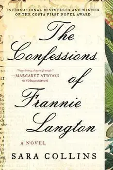 The Confessions of Frannie Langton, Paperback/Sara Collins