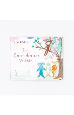 The Confidence Within - Kelly Oriard