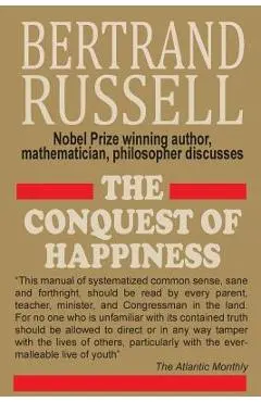 The Conquest of Happiness - Bertrand Russell