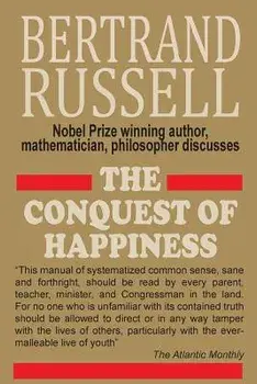 The Conquest of Happiness, Paperback/Bertrand Russell