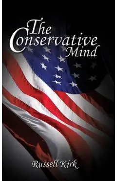 The Conservative Mind - Russell Kirk