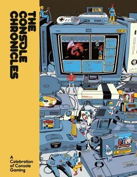 The Console Chronicles, Hardback/Lost in Cult