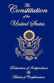 The Constitution of the United States, Declaration of Independence, and Articles of Confederation, Paperback/Founding Fathers