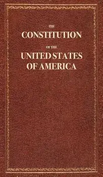 The Constitution of the United States of America, Hardcover/The Constitution Usa