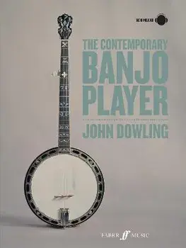 The Contemporary Banjo Player. A progressive tutor for the modern bluegrass banjo player, Sheet Map/John Dowling
