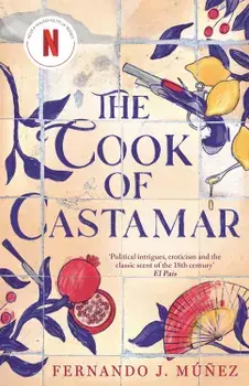 The Cook of Castamar/Fernando J. Munez