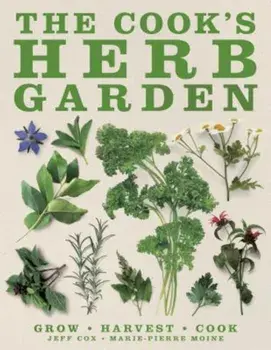 The Cook's Herb Garden, Hardcover/DK