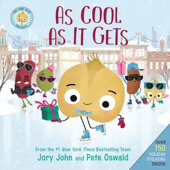 The Cool Bean Presents: As Cool as It Gets. Over 150 Stickers Inside! A Christmas Holiday Book for Kids, Hardback/Jory John