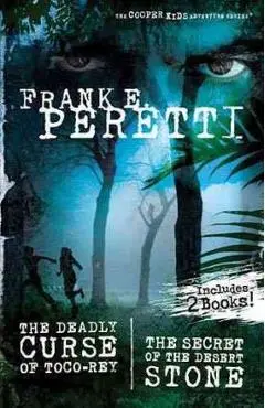 The Cooper Kids Adventure Series 2-In-1 Book: The Secret of the Desert Stone/The Deadly Curse of Toco-Rey - Frank E. Peretti