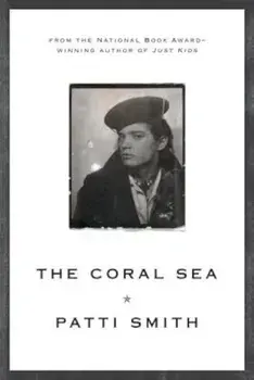 The Coral Sea, Paperback/Patti Smith
