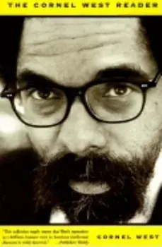 The Cornel West Reader, Paperback/Cornel West