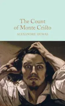 The Count of Monte Cristo, Hardcover/Alexandre Dumas