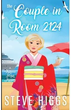 The Couple in Cabin 2124 - Steve Higgs