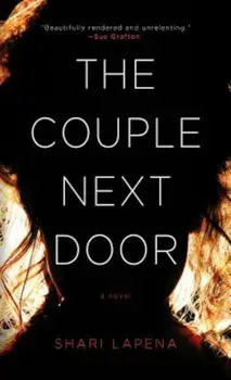 The Couple Next Door, Paperback/Shari Lapena