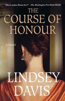 The Course of Honour, Paperback/Lindsey Davis