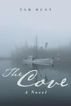 The Cove, Paperback/Tom Hunt