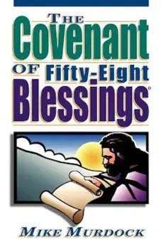 The Covenant of Fifty-Eight Blessings, Paperback/Mike Murdoch