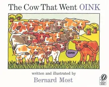 The Cow That Went Oink, Paperback/Bernard Most