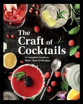 The Craft of Cocktails, Hardcover/Cottage Door Press