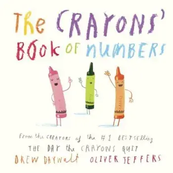 The Crayons' Book of Numbers, Hardcover/Drew Daywalt