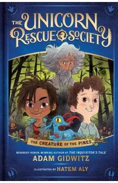The Creature of the Pines - Adam Gidwitz