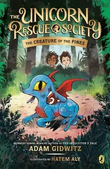 The Creature of the Pines, Paperback/Adam Gidwitz