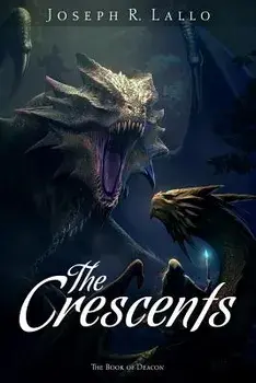 The Crescents/Joseph R. Lallo
