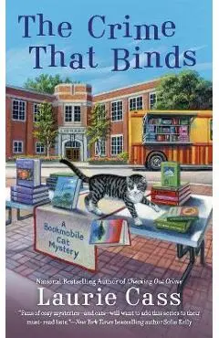The Crime That Binds - Laurie Cass