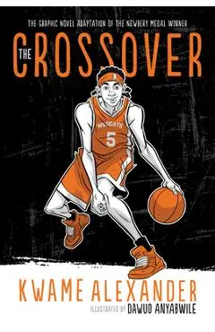 The Crossover - Kwame Alexander