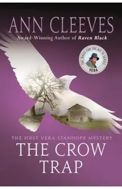 The Crow Trap: The First Vera Stanhope Mystery - Ann Cleeves