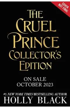 The Cruel Prince: Collector's Edition - Holly Black