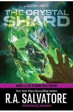 The Crystal Shard: Dungeons & Dragons: Book 1 of the Icewind Dale Trilogy - R. A. Salvatore