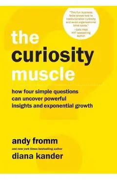 The Curiosity Muscle - Diana Kander