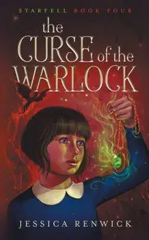 The Curse of the Warlock, Paperback/Jessica Renwick