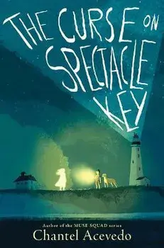The Curse on Spectacle Key, Hardcover/Chantel Acevedo