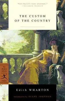 The Custom of the Country, Paperback/Edith Wharton