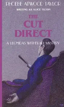 The Cut Direct, Paperback/Phoebe Atwood Taylor