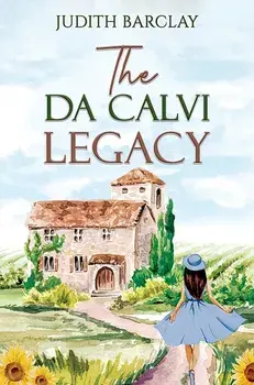 The Da Calvi Legacy, Paperback/Judith Barclay