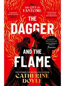 The Dagger and the Flame. TikTok made me buy it! The instant number one bestseller, Paperback/Catherine Doyle